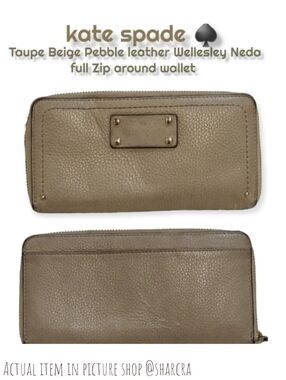 Kate Spade Wellesley Neda full Zip around large wallet Taupe Beige leather